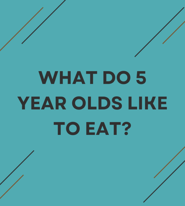 what-do-5-year-olds-like-to-eat-a-comprehensive-guide-beliciousfood